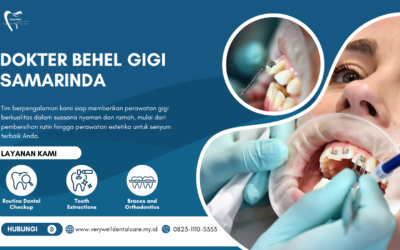 Dokter Behel Gigi Samarinda | Gigi Rapi dan Sehat