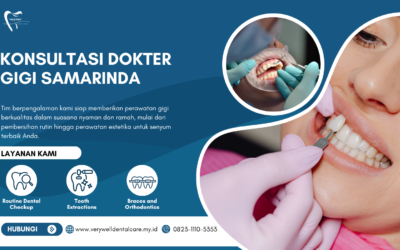 Konsultasi Dokter Gigi Samarinda | Solusi Sehat & Bebas Sakit