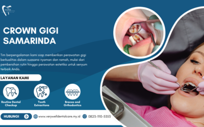 Crown Gigi Samarinda untuk Mengembalikan Fungsi Gigi